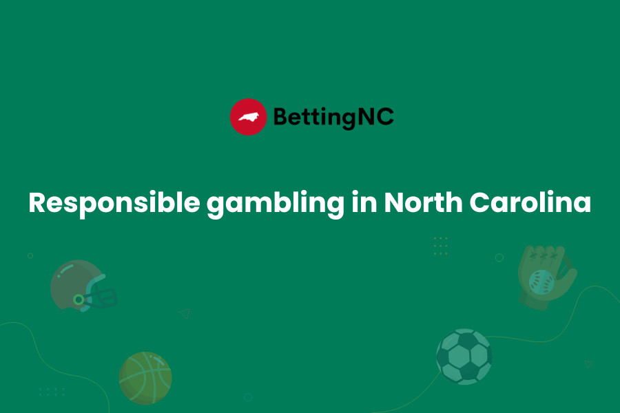 Responsible gambling in North Carolina